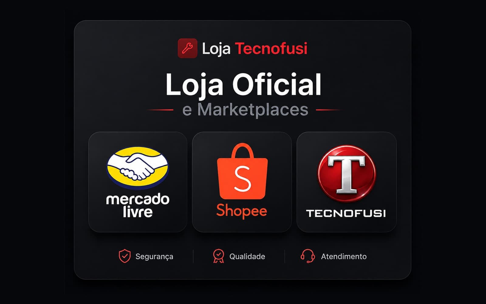 Arte da Loja Tecnofusi com Mercado Livre, Shopee e canais oficiais